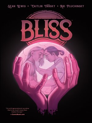 cover image of Bliss (2020), Volume 1